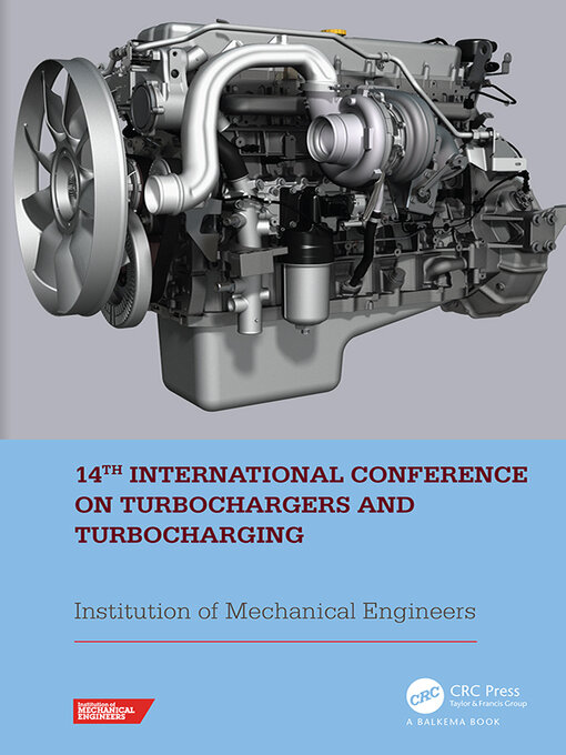 Title details for 14th International Conference on Turbochargers and Turbocharging by Institution of Mechanical Engineers - Available